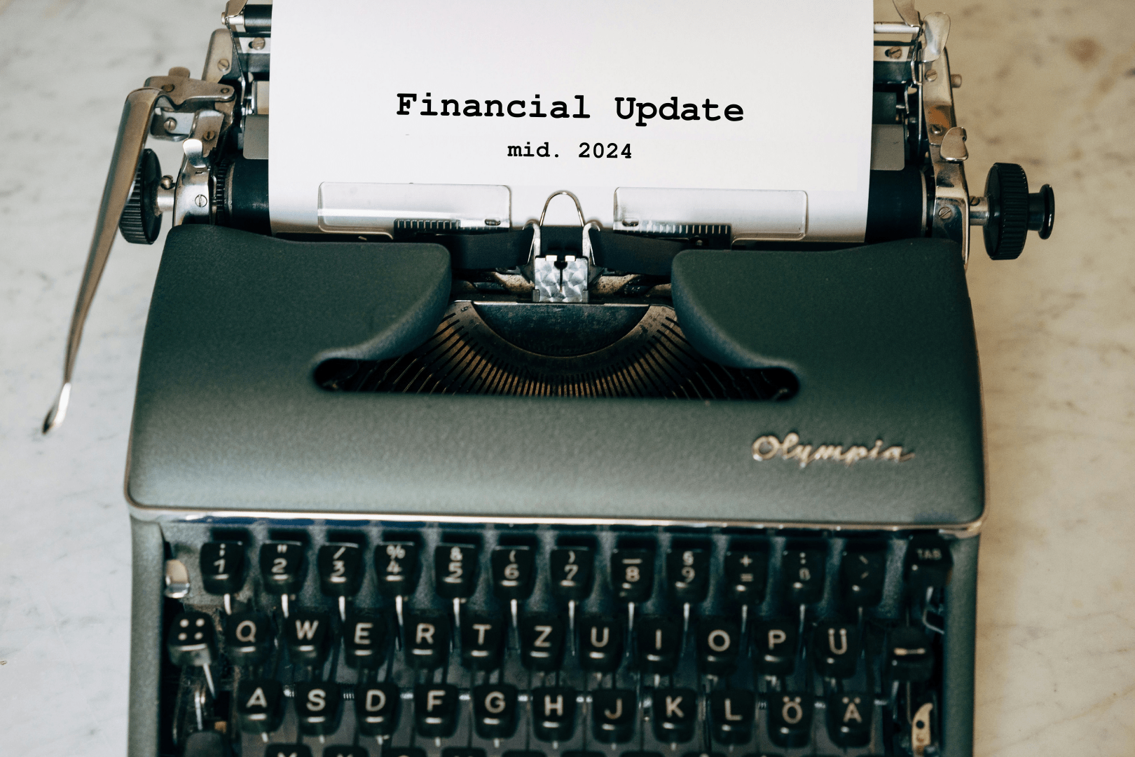 Financial Update: mid. ’24